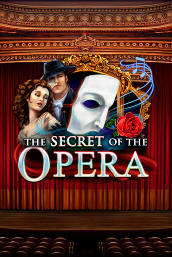 The Secret of the Opera демо режим | Vulkan Casino BY бесплатно без регистрации