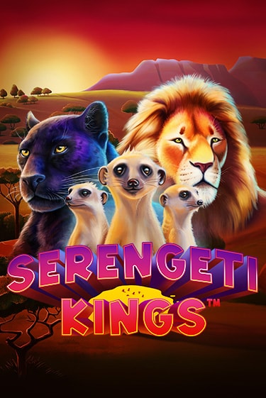 Serengeti Kings демо режим | Vulkan Casino BY бесплатно без регистрации