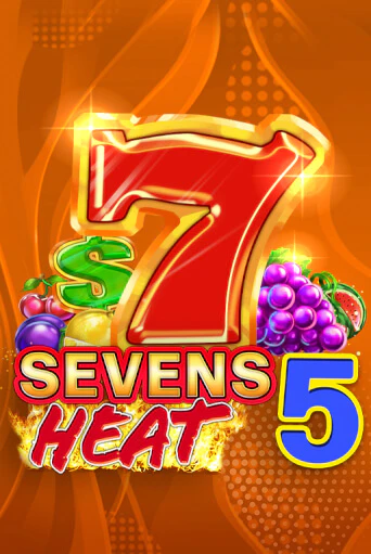Sevens Heat 5 демо режим | Vulkan Casino BY бесплатно без регистрации
