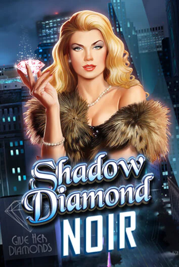 Shadow Diamond: Noir демо режим | Vulkan Casino BY бесплатно без регистрации