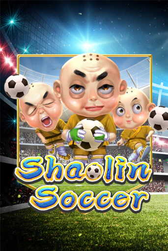 Shaolin Soccer демо режим | Vulkan Casino BY бесплатно без регистрации