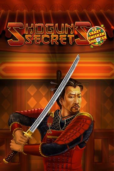 Shogun's Secret Crazy Chicken Shooter демо режим | Vulkan Casino BY бесплатно без регистрации