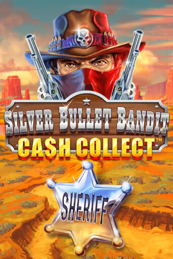Silver Bullet Bandit: Cash Collect демо режим | Vulkan Casino BY бесплатно без регистрации