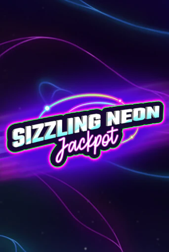 Sizzling Neon Jackpot демо режим | Vulkan Casino BY бесплатно без регистрации