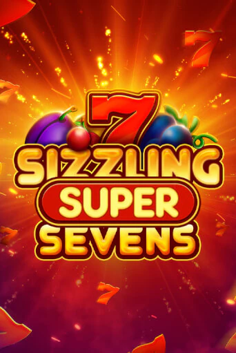 Sizzling Super Sevens демо режим | Vulkan Casino BY бесплатно без регистрации