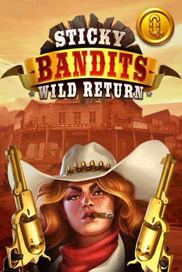 Sticky Bandits: Wild Returns демо режим | Vulkan Casino BY бесплатно без регистрации