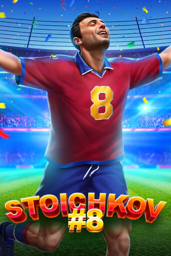Stoichkov 8 демо режим | Vulkan Casino BY бесплатно без регистрации