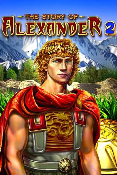 The Story of Alexander 2 демо режим | Vulkan Casino BY бесплатно без регистрации