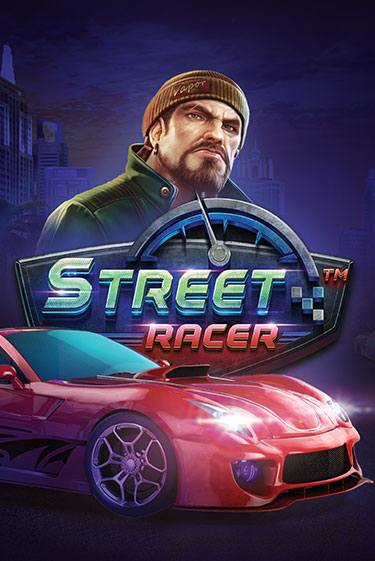 Street Racer демо режим | Vulkan Casino BY бесплатно без регистрации
