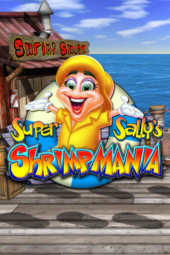 Super Sally's Shrimpmania демо режим | Vulkan Casino BY бесплатно без регистрации