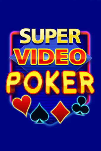 Super Video Poker демо режим | Vulkan Casino BY бесплатно без регистрации