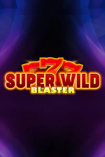 Super Wild Blaster демо режим | Vulkan Casino BY бесплатно без регистрации