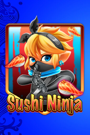 Sushi Ninja демо режим | Vulkan Casino BY бесплатно без регистрации