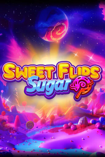 Sweet Flips: Sugar демо режим | Vulkan Casino BY бесплатно без регистрации