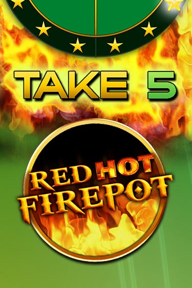 Take 5 Red Hot Firepot демо режим | Vulkan Casino BY бесплатно без регистрации