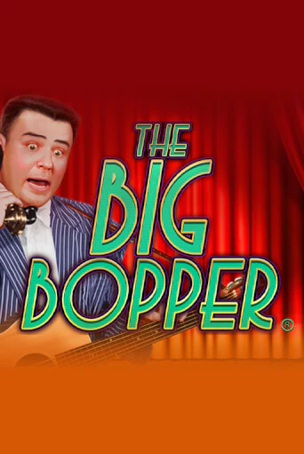 The Big Bopper® демо режим | Vulkan Casino BY бесплатно без регистрации