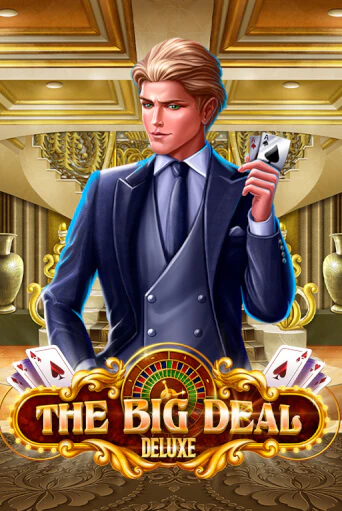 The Big Deal Deluxe демо режим | Vulkan Casino BY бесплатно без регистрации