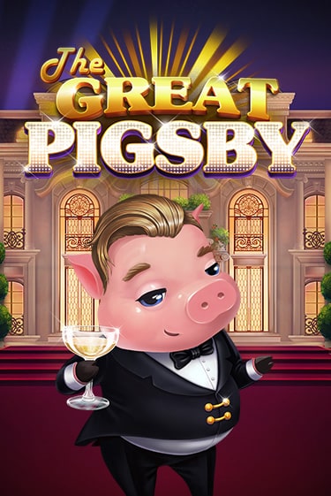The Great Pigsby демо режим | Vulkan Casino BY бесплатно без регистрации