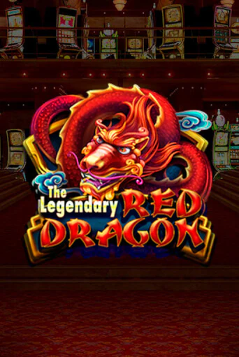 The Legendary Red Dragon демо режим | Vulkan Casino BY бесплатно без регистрации