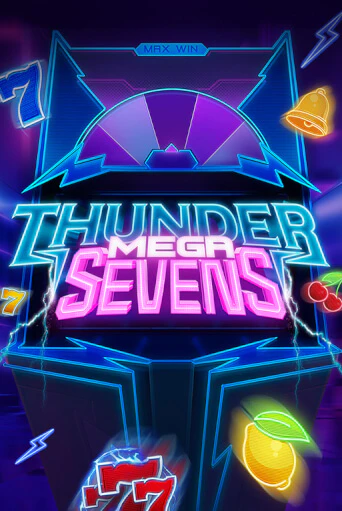 Thunder Mega Sevens демо режим | Vulkan Casino BY бесплатно без регистрации