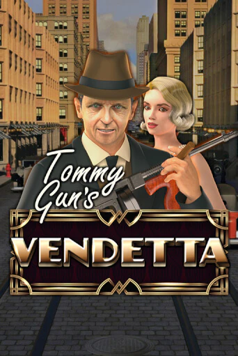 Tommy Gun´s Vendetta демо режим | Vulkan Casino BY бесплатно без регистрации