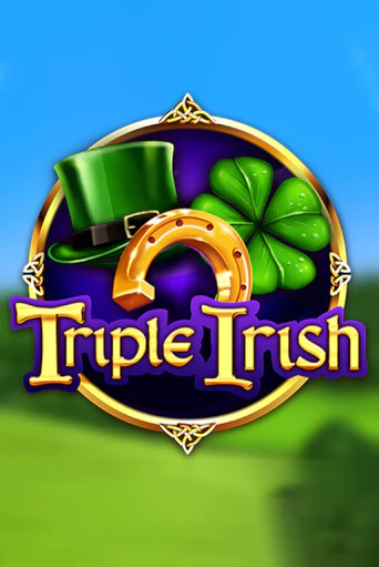 Triple Irish демо режим | Vulkan Casino BY бесплатно без регистрации