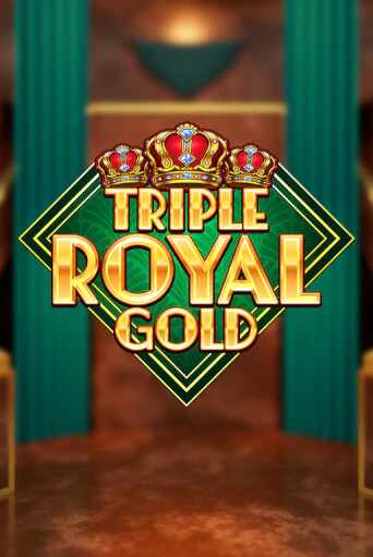 Triple Royal Gold демо режим | Vulkan Casino BY бесплатно без регистрации