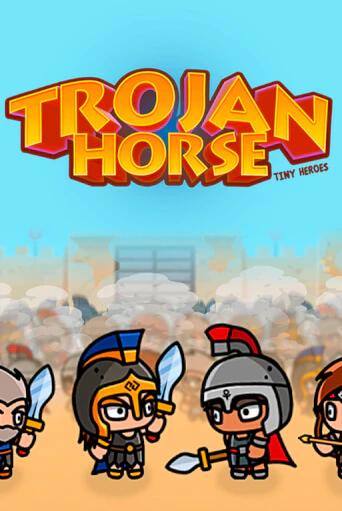 Trojan Horse Tiny Heroes демо режим | Vulkan Casino BY бесплатно без регистрации