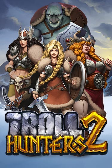 Troll Hunters 2 демо режим | Vulkan Casino BY бесплатно без регистрации