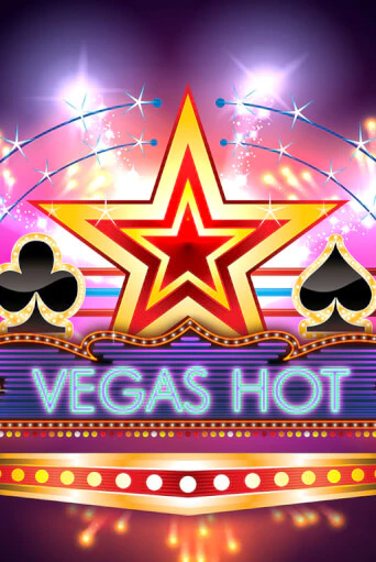 Vegas Hot демо режим | Vulkan Casino BY бесплатно без регистрации