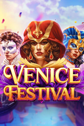 Venice Festival демо режим | Vulkan Casino BY бесплатно без регистрации