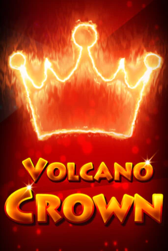 Volcano Crown демо режим | Vulkan Casino BY бесплатно без регистрации