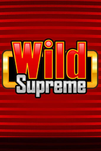 Wild Supreme демо режим | Vulkan Casino BY бесплатно без регистрации