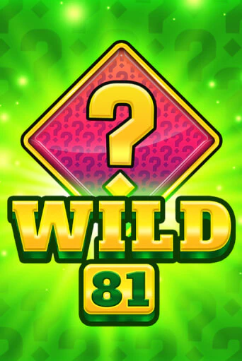 Wild 81 демо режим | Vulkan Casino BY бесплатно без регистрации