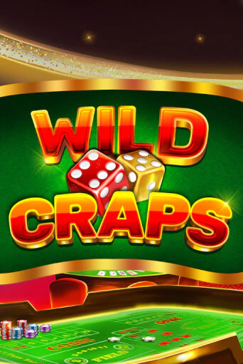Wild Craps демо режим | Vulkan Casino BY бесплатно без регистрации