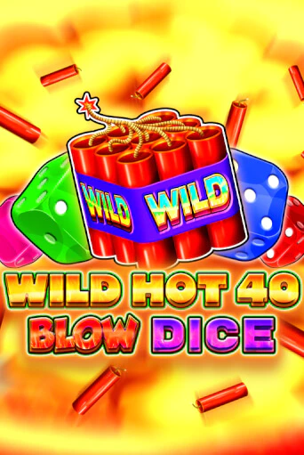 Wild Hot 40 Blow Dice демо режим | Vulkan Casino BY бесплатно без регистрации