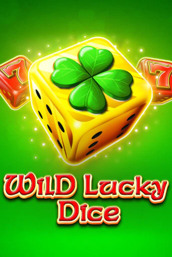 Wild Lucky Dice демо режим | Vulkan Casino BY бесплатно без регистрации