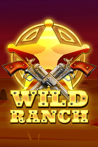 Wild Ranch демо режим | Vulkan Casino BY бесплатно без регистрации