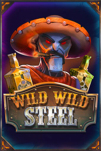 Wild Wild Steel демо режим | Vulkan Casino BY бесплатно без регистрации