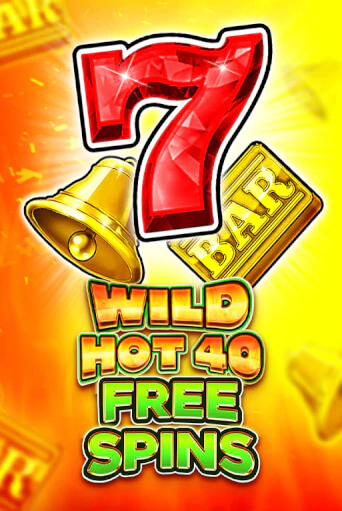 Wild Hot 40 Free Spins демо режим | Vulkan Casino BY бесплатно без регистрации