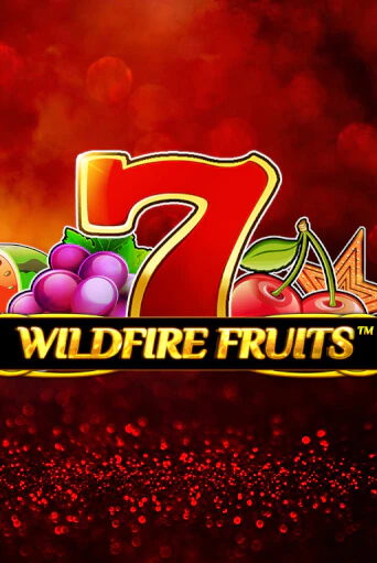 Wildfire Fruits демо режим | Vulkan Casino BY бесплатно без регистрации