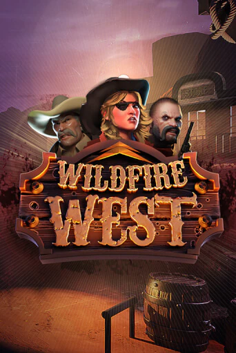 Wildfire West демо режим | Vulkan Casino BY бесплатно без регистрации