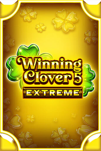Winning Clover 5 Extreme демо режим | Vulkan Casino BY бесплатно без регистрации