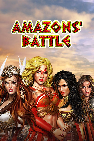 Amazons' Battle демо режим | Vulkan Casino BY бесплатно без регистрации