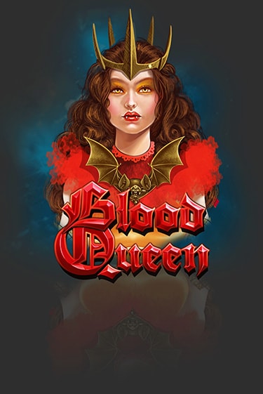 Blood Queen демо режим | Vulkan Casino BY бесплатно без регистрации