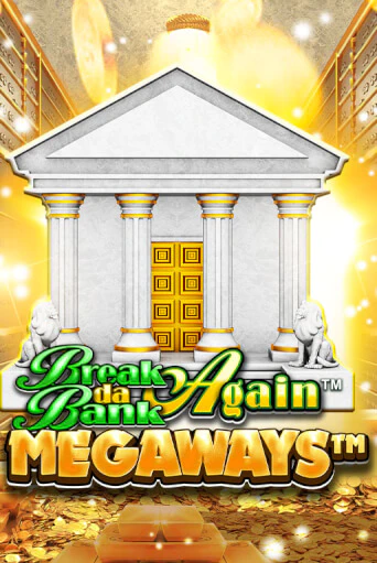 Break Da Bank Again™ MEGAWAYS™ демо режим | Vulkan Casino BY бесплатно без регистрации