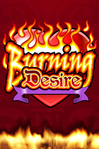 Burning Desire демо режим | Vulkan Casino BY бесплатно без регистрации