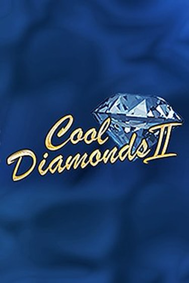 Cool Diamonds II демо режим | Vulkan Casino BY бесплатно без регистрации