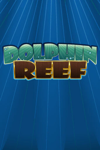 Dolphin Reef демо режим | Vulkan Casino BY бесплатно без регистрации