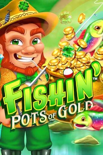 Fishin' Pots of Gold демо режим | Vulkan Casino BY бесплатно без регистрации